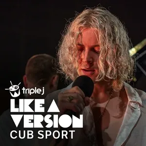When The Party's Over (Triple J Like A Version) (Single) - Cub Sport
