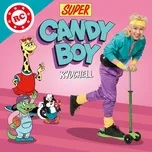 Nghe và tải nhạc Super Candy Boy (Mini Album) miễn phí về điện thoại