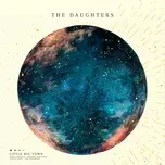 Nghe nhạc The Daughters (Single) - Little Big Town
