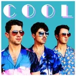 Nghe nhạc Cool (Single) - Jonas Brothers