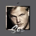 Nghe nhạc SOS (Single) - Avicii, Aloe Blacc