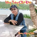 Nghe nhạc Vầng Trăng Chờ Đợi - Trương Quang Tuấn