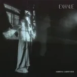 Ca nhạc Exhale (Single) - Sabrina Carpenter
