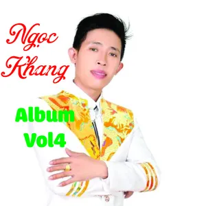 Album Vol 4 - Ngọc Khang