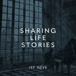 Nghe và tải nhạc Sharing Life Stories - The Music Of 