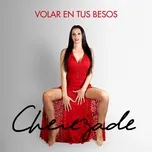 Nghe nhạc Volar En Tus Besos (Single) - Cherezade