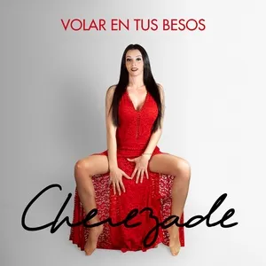 Volar En Tus Besos (Single) - Cherezade