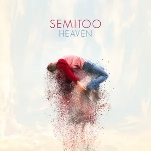 Heaven (Single) - Semitoo