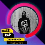 Ca nhạc Revolution (Single) - Onur Ormen