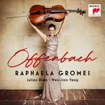 Nghe nhạc Tarantelle, Woo (Single) - Raphaela Gromes, Julian Riem, Jacques Offenbach