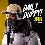 Ca nhạc Daily Duppy (Single) - J Hus, GRM Daily