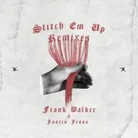 Tải nhạc hay Stitch Em Up - The Remixes (Single) Mp3 trực tuyến