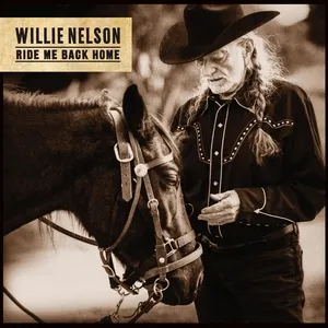 Ride Me Back Home (Single) - Willie Nelson