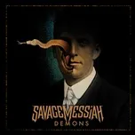 Nghe nhạc Demons - Savage Messiah