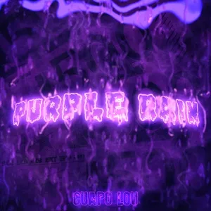 Purple Rain (Single) - Guapo Lou