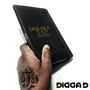 Double Tap Diaries - Digga D