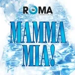 Tải nhạc Mamma Mia! (Original Musical Soundtrack) - Teatr Muzyczny ROMA