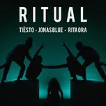 Ritual (Single) - Tiesto, Jonas Blue, Rita Ora