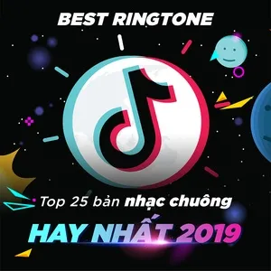 Top 25 Bản Nhạc Chuông Hay Nhất 2019 - V.A