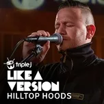 Can't Stop (Triple J Like A Version) (Single) - Hilltop Hoods