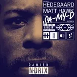 Nghe ca nhạc Sa-my-d (Damien N-drix Remix) (Single) - Hedegaard