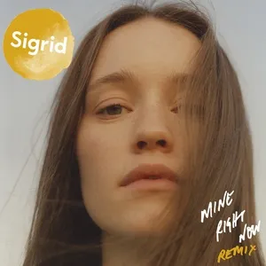Mine Right Now (Simon Hardy Remix) (Single) - Sigrid