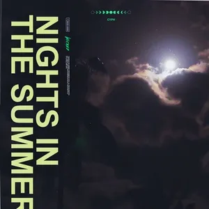 Nights In The Summer (Single) - Cyph