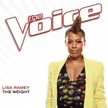 Ca nhạc The Weight (The Voice Performance) (Single) - Lisa Ramey