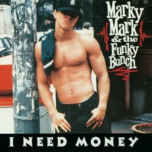 I Need Money (EP) - Marky Mark, The Funky Bunch