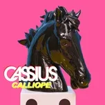 Nghe nhạc Calliope (Single) - Cassius
