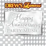 Nghe nhạc Mp3 Drew's Famous Happy Anniversary Party Music online miễn phí