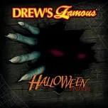 Tải nhạc hay Drew's Famous Halloween Sounds Mp3 chất lượng cao