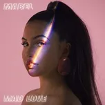 Nghe Ca nhạc Mad Love (Single) - Mabel