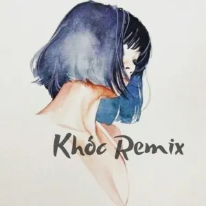 Khóc Remix - V.A