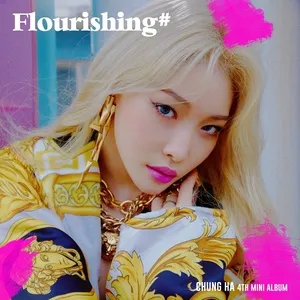 Flourishing (Mini Album) - Chung Ha