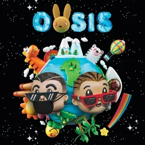 Oasis - J Balvin, Bad Bunny