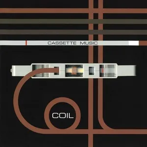 Cassette Music - Coil
