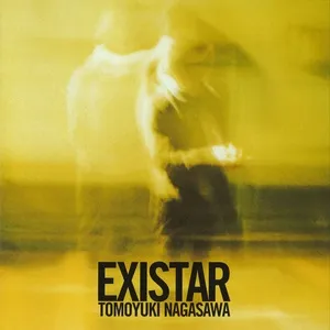 Existar (Mini Album) - Tomoyuki Nagasawa