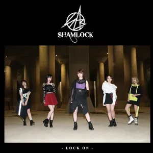 Lock On (Type A) (Single) - Shamlock