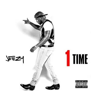 1 Time (Single) - Jeezy
