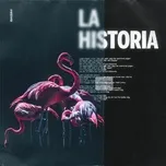 Tải nhạc La Historia (Single) Mp3 về điện thoại