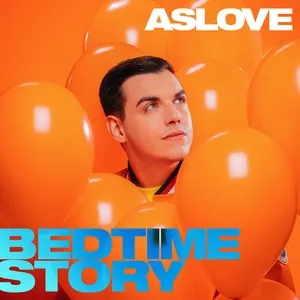 Bedtime Story (Single) - Aslove