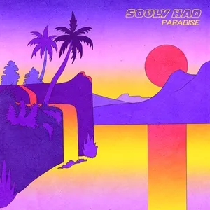 Paradise (Single) - Souly Had