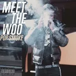 Nghe ca nhạc Meet The Woo (Single) - Pop Smoke
