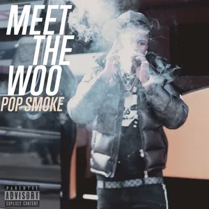 Meet The Woo (Single) - Pop Smoke