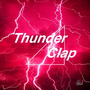 Thunder Clap (Single) - 24o'clock