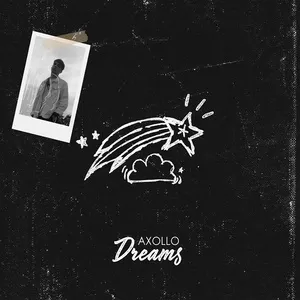 Dreams (Single) - Axollo