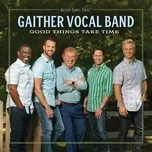 Child Of The King (Single) - Gaither Vocal Band
