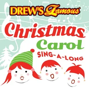 Drew's Famous Christmas Carol Sing-a-long - The Hit Crew
