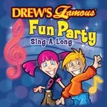 Drew's Famous Fun Party Sing-a-long - The Hit Crew